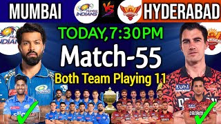 IPL 2024 | Match -55 | Mumbai Indians vs Sunrisers Hyderabad Playing 11 | MI vs SRH Playing 11 2024