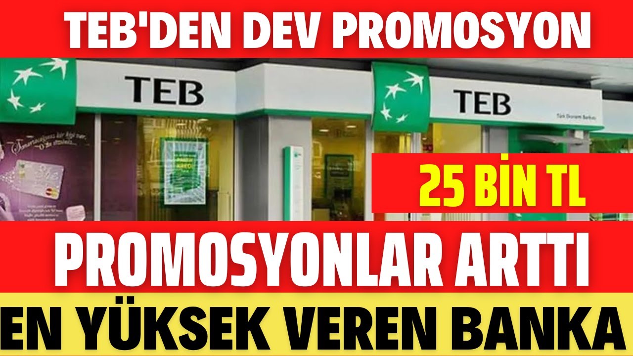 TEB EMEKLİLERE 25 BİN TL PROMOSYON VERİYOR SON DAKİKA YouTube