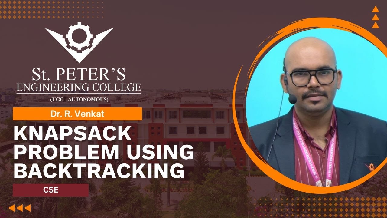 Knapsack Problem Using Backtracking | CSE | Dr. R. Venkat - YouTube