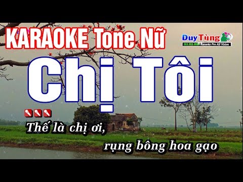 karaoke || Chị Tôi - Tone Nữ || Nhạc Sống Duy Tùng