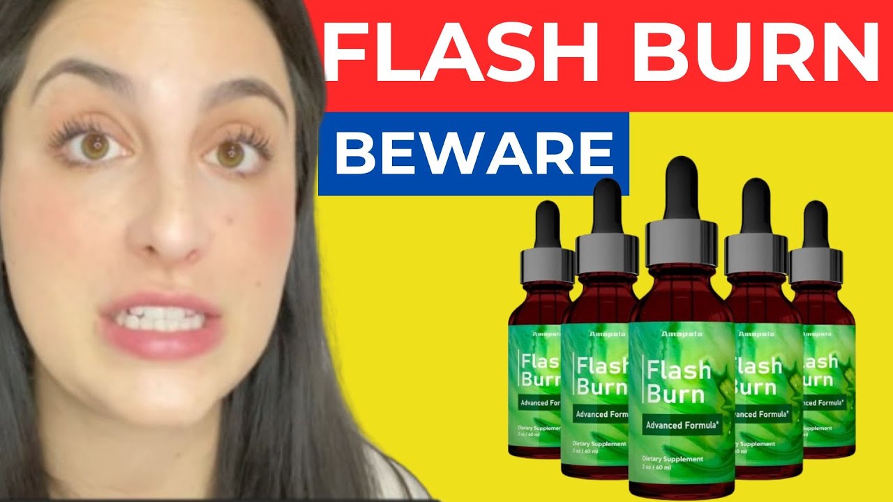 Flash Burn Review – Does It Really Work or Is It Just a Scam Supplement?
