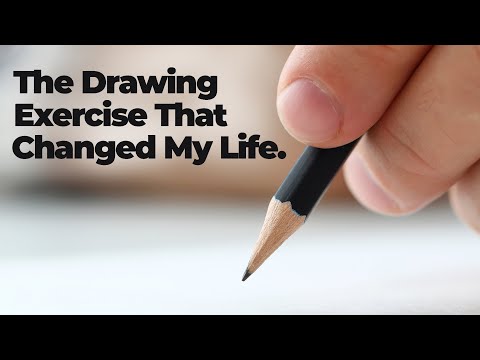 The Drawing Exercise That Changed My Life