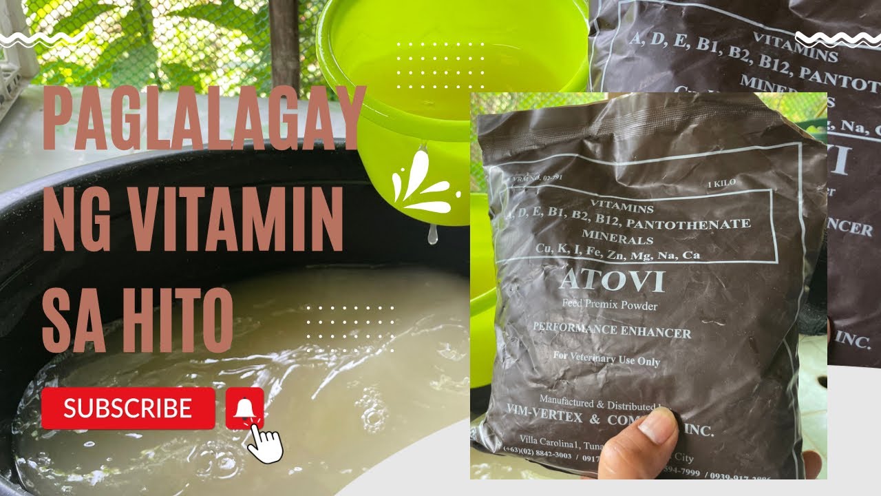 PAGLALAGAY NG ATOVI VITAMIN SA MGA HITO