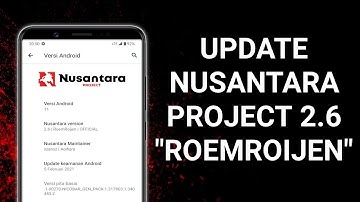 UPDATE❗NUSANTARA PROJECT 2.6 OFFICIAL ANDROID 11 REDMI NOTE 8 GINKGO CUSTOM ROM GAMING