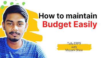How to Maintain Budgets and Controls of a Company in Tally.ERP9 | Do Budgeting Easily in Tally.ERP9