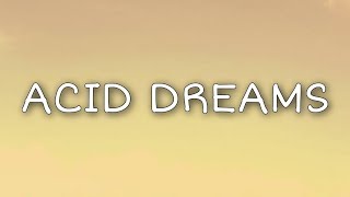 Max - Acid Dreams (Lyrics) chords
