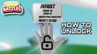 How To Unlock Default’s Second SECRET Ability | Slap Battles Roblox