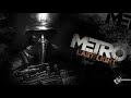 Metro Last Light part 3 - Wetro Wednesday (Technical error pt 2)