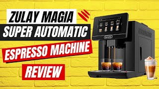 Zulay Magia Super Automatic Coffee Espresso Machine Review (Pros & Cons Explained)