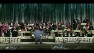 Tuxedo Junction - The Bert Kaempfert Orchestra