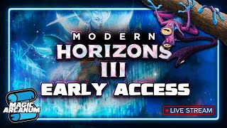 Modern Horizons III - Early Access LIVE