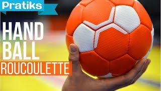 Handball - Comment faire une roucoulette