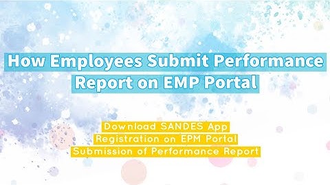 How to Submit Performance Report on #EPM Portal ( Employees Performance Monitoring Portal JK)
