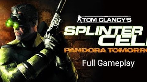 Splinter Cell: Pandora Tomorrow Full Gameplay Walkthrough (JAVA Version) (No Commentary)