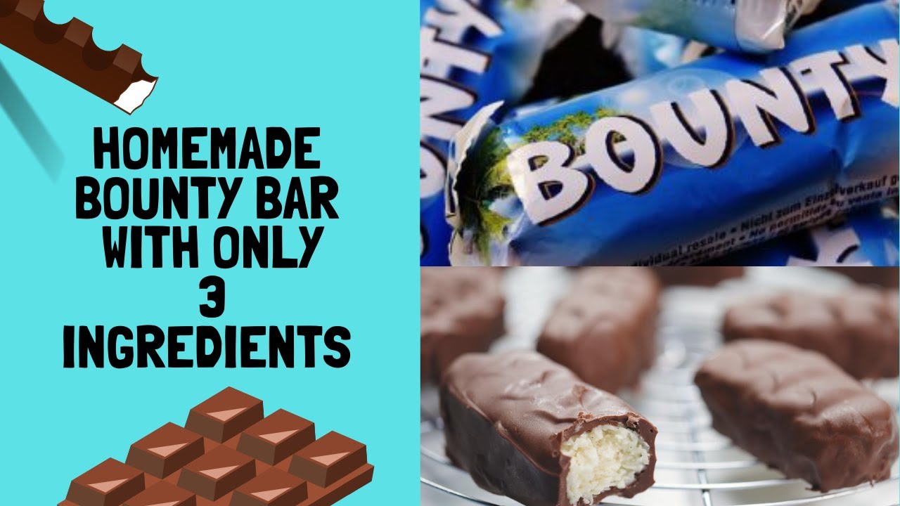How to make Bounty Bars at Home Homemade Bounty Bar for Kids How to