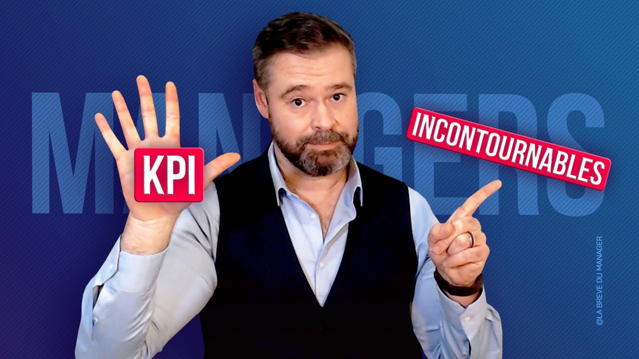 Management : Ces KPIs ESSENTIELS que vous ne suivez pas (et qui changent tout !)