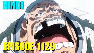 One Piece Episode 1129 in Hindi | One Piece New Episode Hindi Explain | One Piece Episode 1129 Hindi