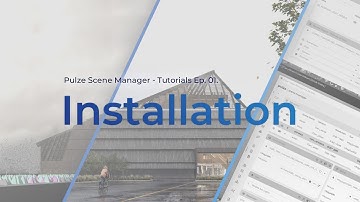 Pulze | Scene Manager Tutorial Ep. 01. - Installation