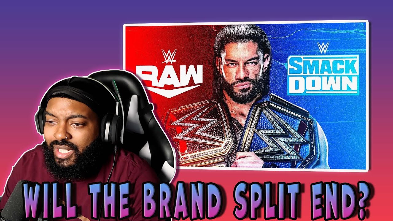 Should WWE end the Brand Split (Reaction)