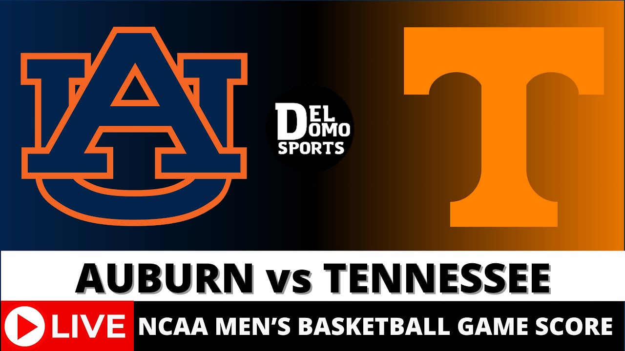 Tennessee basketball live score updates vs Auburn: Vols vs. Tigers ...