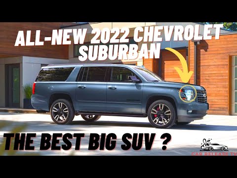 WOW AMAZING!! 2022 Chevrolet Suburban - All New 2022 Chevrolet Suburban Interior, Exterior, Release