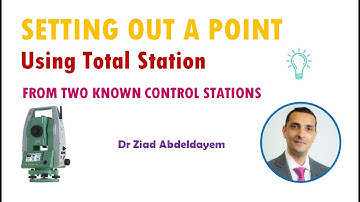 Setting out a Point Using Total Station | From Two Known Survey Stations | Calculations & Procedure