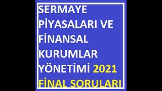 Sermaye Piyasalari Ve Finansal Kurumlar Yonetimi Auzef Isletme 2020