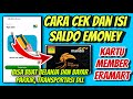 Cara Cek dan Isi Saldo Emoney Mandiri Eramart Bisa Untuk Bayar Parkir, Tol, Transportasi dll