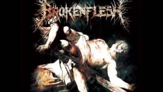 Broken Flesh-Stripped, Stabbed, And Crucified