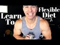 Learn to Flexible Diet