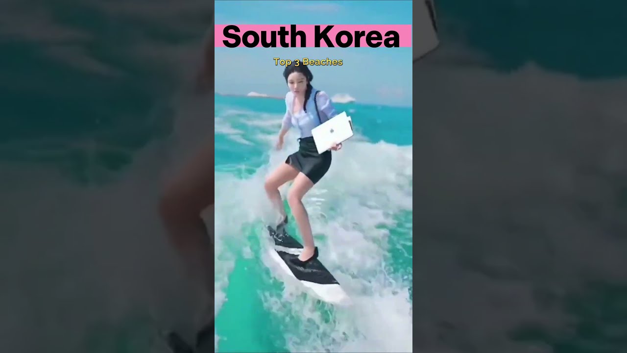  4K South Korea Top 3 Beaches 2023