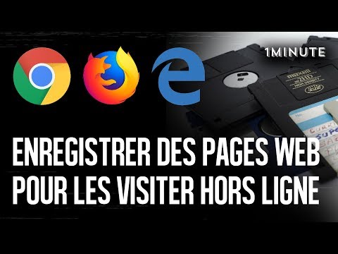 Enregistrer des pages web pour les visiter hors ligne - 1minute.