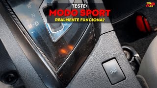 MODO SPORT REALMENTE FUNCIONA EM CARROS COM CÂMBIO CVT? NÓS TESTAMOS!