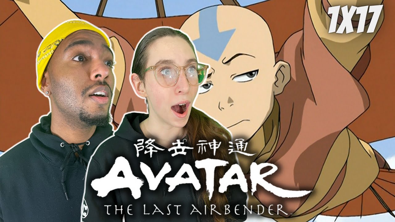 *AVATAR THE LAST AIRBENDER* 1x17 "The Northern Air Temple" REACTION