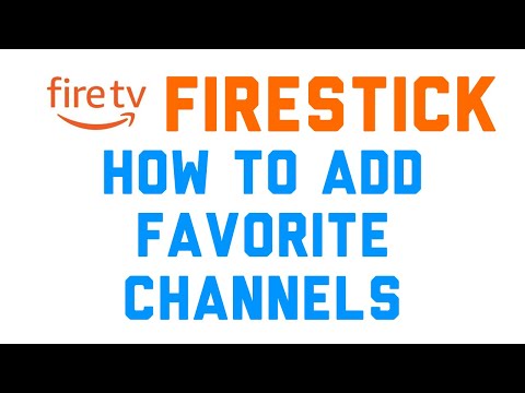 Firestick: How to Add Favorite Channels and Apps