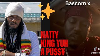 NATTY KING GET PAGE WICKED BY BASCOM X