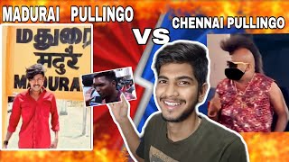 Scrolling Reels Ep-01 | Madurai Pullingo Vs Chennai Pullingo|