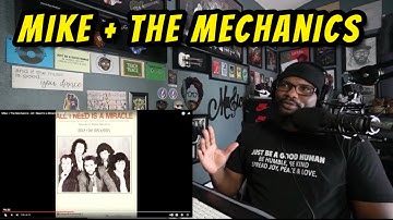 Mike + The Mechanics - All I Need Is A Miracle | REACTION