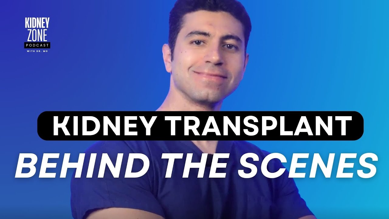Kidney Transplant Behind the Scenes | Ep 58 | #kidneyzone