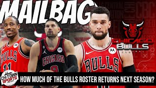 Mailbag: How Much Of The Bulls Roster Should Return Next Season?