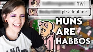 The Huns Are Going Full HABBO... and more!