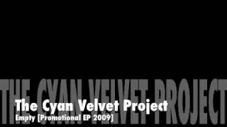 The Cyan Velvet Project Empty