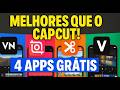 4 EDITORES MELHORES que o CapCut (GRÁTIS e para CELULAR!)