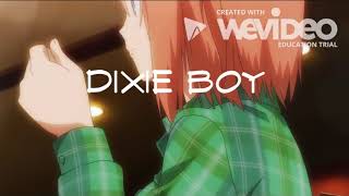 dixie boy ~ with lyrics