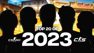 My Top 20 Counter-Strike Players of 2023