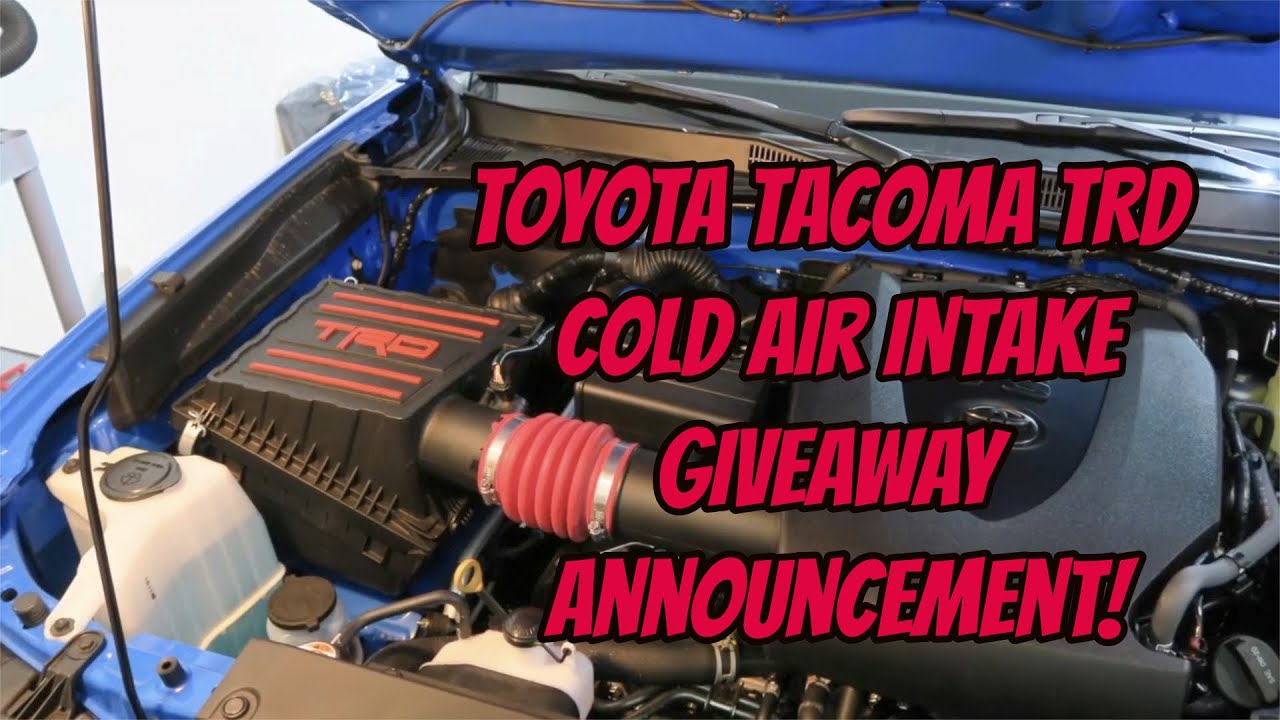 GIVEAWAY | Toyota Tacoma TRD Cold Air Intake ANNOUNCEMENT - YouTube