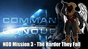 Command and Conquer 4 - NOD Mission 3  - The harder They Fall