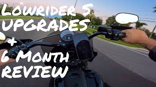 Low Rider S Upgrades/6 Month Review Motovlog!