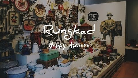 Rungkad - Happy Asmara (official lyrics)