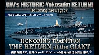 USS George Washington Returns to Yokosuka, Manning the Rails a